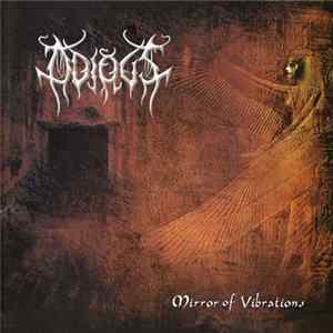 Odious - Mirror Of Vibrations mp3