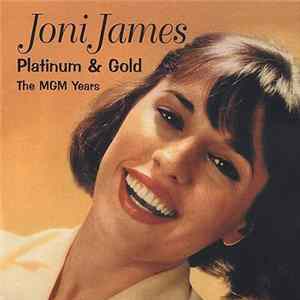 Joni James - Platinum & Gold: The MGM Years mp3