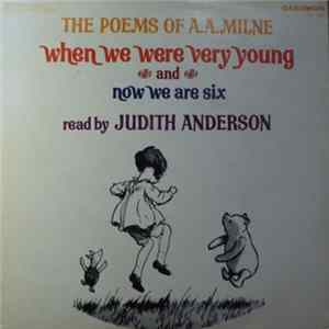 Judith Anderson - The Poems Of A. A. Milne - When We Were Very Young & Now We Are Six mp3