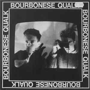 Bourbonese Qualk - The Spike mp3