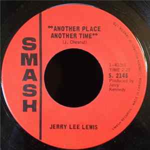 Jerry Lee Lewis - Another Place Another Time mp3