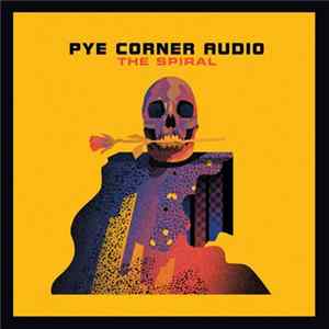 Pye Corner Audio - The Spiral mp3
