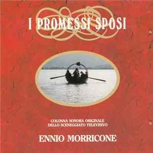 Ennio Morricone - I Promessi Sposi mp3