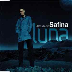 Alessandro Safina - Luna mp3