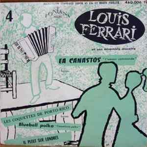 Louis Ferrari Et Son Ensemble Musette - 4 - Ea Canastos "L'Amour Commande" mp3