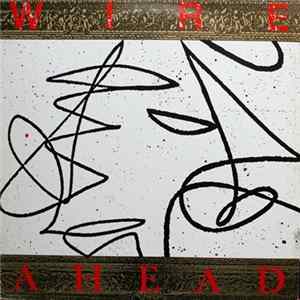 Wire - Ahead mp3