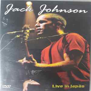 Jack Johnson - Live In Japão mp3