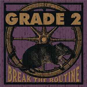 Grade 2 - Break The Routine mp3