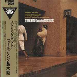 String Band Featuring Isao Suzuki - String Band Featuring Isao Suzuki mp3