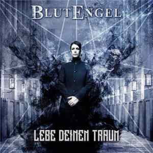 Blutengel - Lebe Deinen Traum mp3