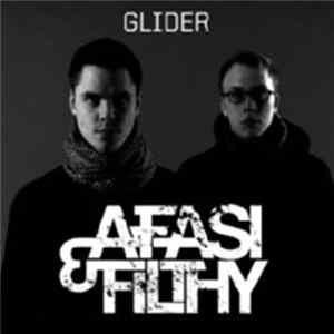Afasi & Filthy - Glider mp3