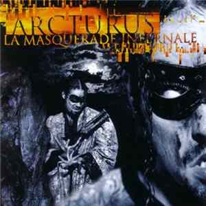 Arcturus - La Masquerade Infernale mp3