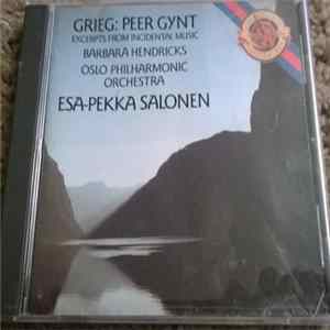 Grieg / Barbara Hendricks / Oslo Philharmonic Orchestra / Esa-Pekka Salonen - Peer Gynt Excerpts From The Incidental Music mp3