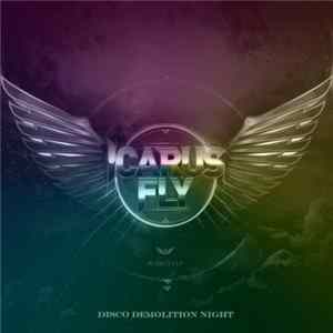 Icarus Fly - Disco Demolition Night mp3