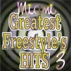 Various - Miami Greatest Freestyle's Hits 3 mp3