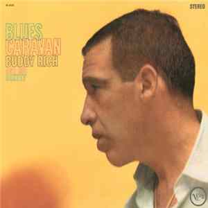 Buddy Rich And His Sextet - Blues Caravan mp3
