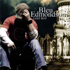 Bleu Edmondson - Lost Boy mp3