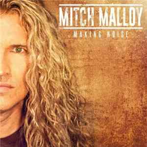 Mitch Malloy - Making Noise mp3