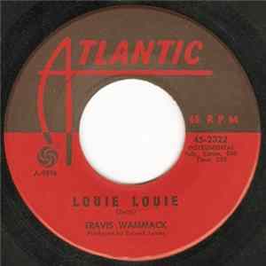 Travis Wammack - Louie Louie / Upset mp3