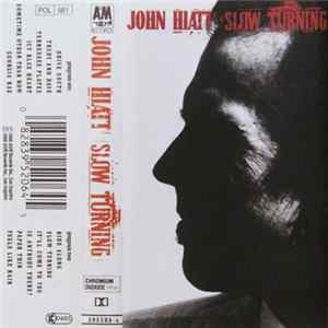 John Hiatt - Slow Turning mp3