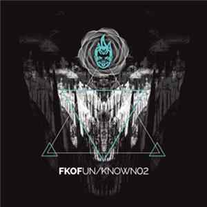 Various - FKOFUn/Known02 mp3
