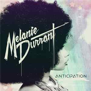Melanie Durrant - Anticipation mp3