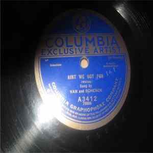 Van And Schenck / Edward Furman And William Nash - Aint We Got Fun / Oh! Dear mp3