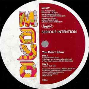 Serious Intention - You Don't Know mp3
