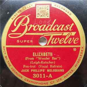 Jack Phillips' Melodians - Elizabeth / You're Driving Me Crazy mp3