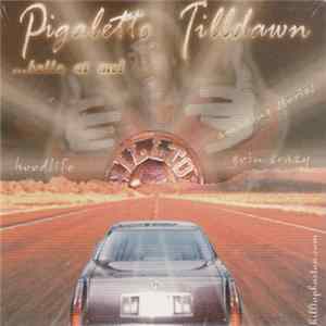 Pigaletto Tilldawn - Goin Crazy mp3