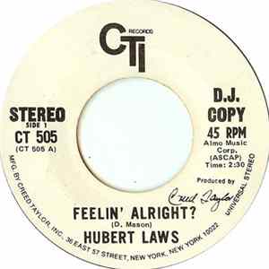 Hubert Laws - Feelin' Alright mp3