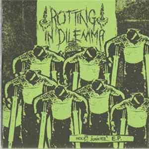 Rotting In Dilemma - Holy Junkies EP mp3
