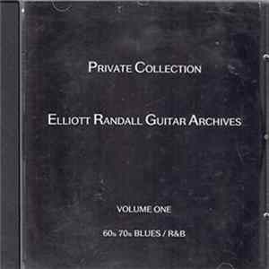 Elliott Randall - Private Collection Volume One mp3