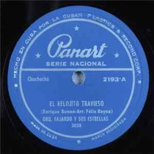 Orq. Fajardo Y Sus Estrellas - El Relojito Travieso mp3