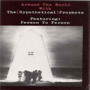 The (Hypothetical) Prophets - Around The World With The (Hypothetical) Prophets mp3