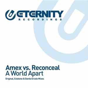 Amex Vs. Reconceal - A World Apart mp3