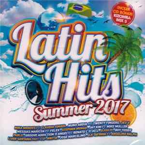 Various - Latin Hits Summer 2017 mp3