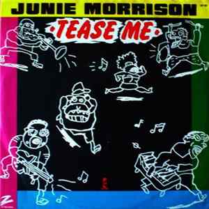 Junie Morrison - Tease Me mp3