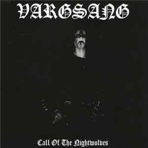 Vargsang - Call Of The Nightwolves mp3