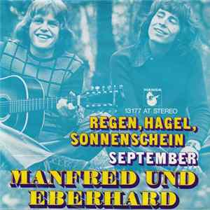 Manfred Und Eberhard - Regen, Hagel, Sonnenschein mp3