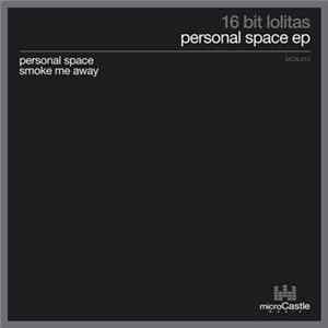 16 Bit Lolitas - Personal Space EP mp3