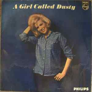 Dusty Springfield - A Girl Called Dusty mp3