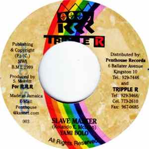 Yami Bolo / Utan Green - Slave Master / Why Waste Your Time mp3