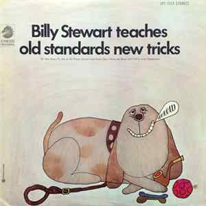 Billy Stewart - Billy Stewart Teaches Old Standards New Tricks mp3