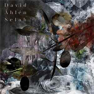 David Åhlén - Selah mp3