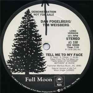 Dan Fogelberg / Tim Weisberg - Tell Me To My Face mp3
