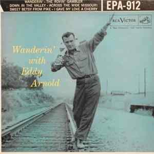 Eddy Arnold And His Guitar - Wanderin' With Eddy Arnold mp3