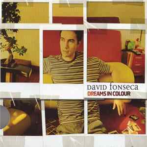 David Fonseca - Dreams In Colour mp3