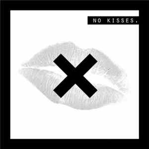 No Kisses. - How Cold mp3