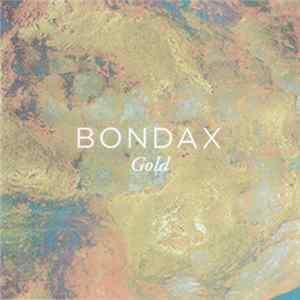 Bondax - Gold mp3